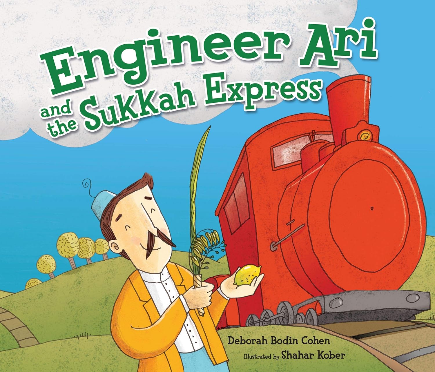 Cover of Engineer Ari and the Sukkah Express, written by Deborah Bodin Cohen, illustratoed by Shahar Kober